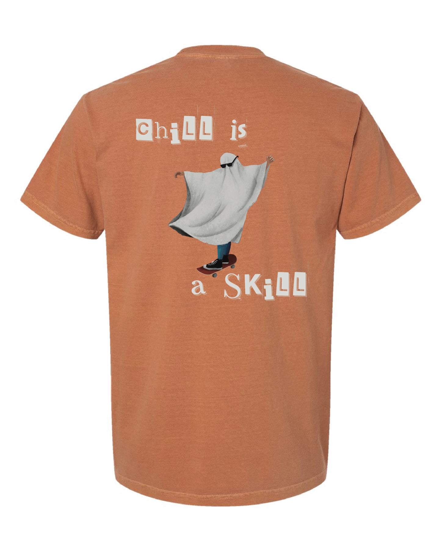 *NEW* Chill is a Skill Tee