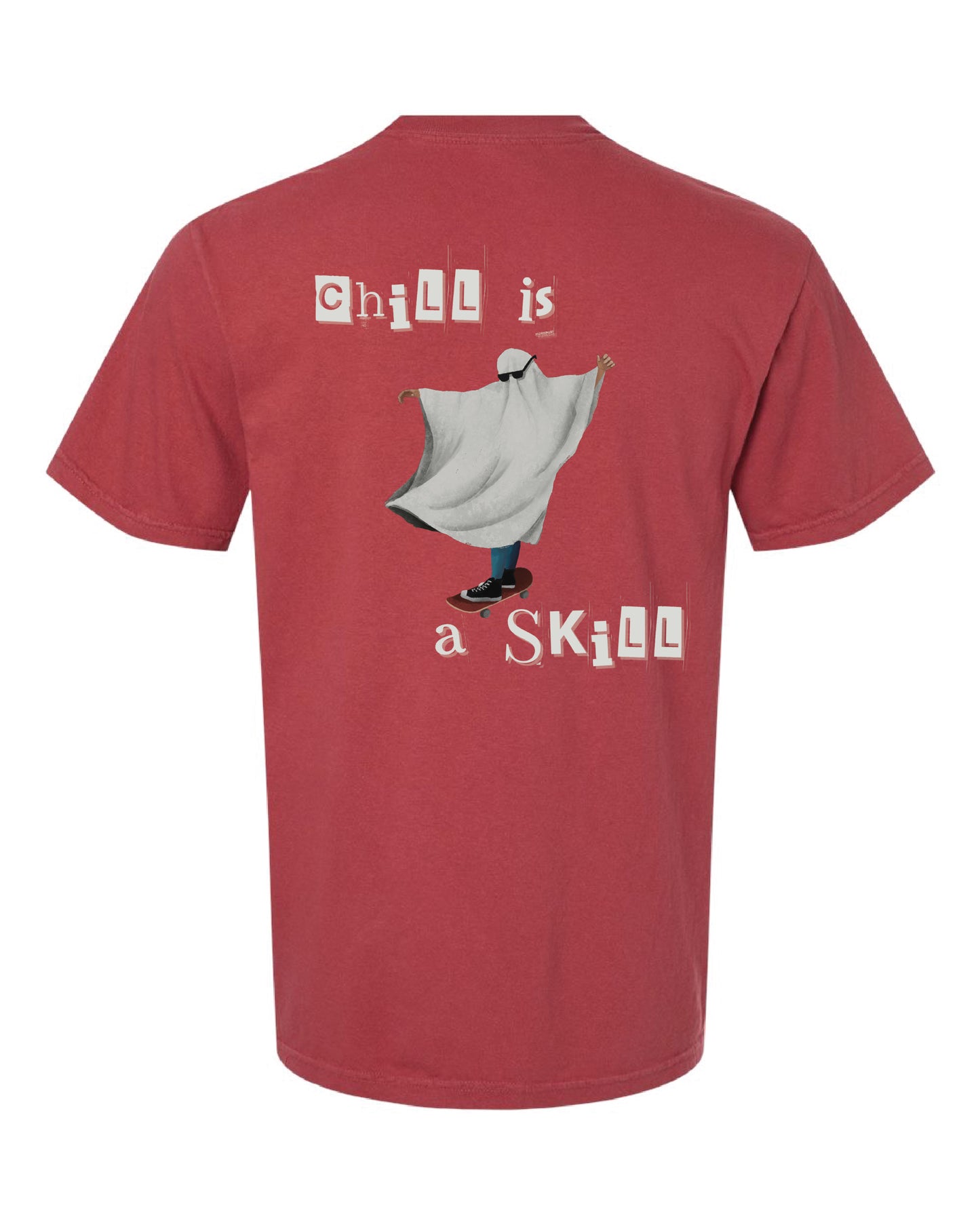 *NEW* Chill is a Skill Tee