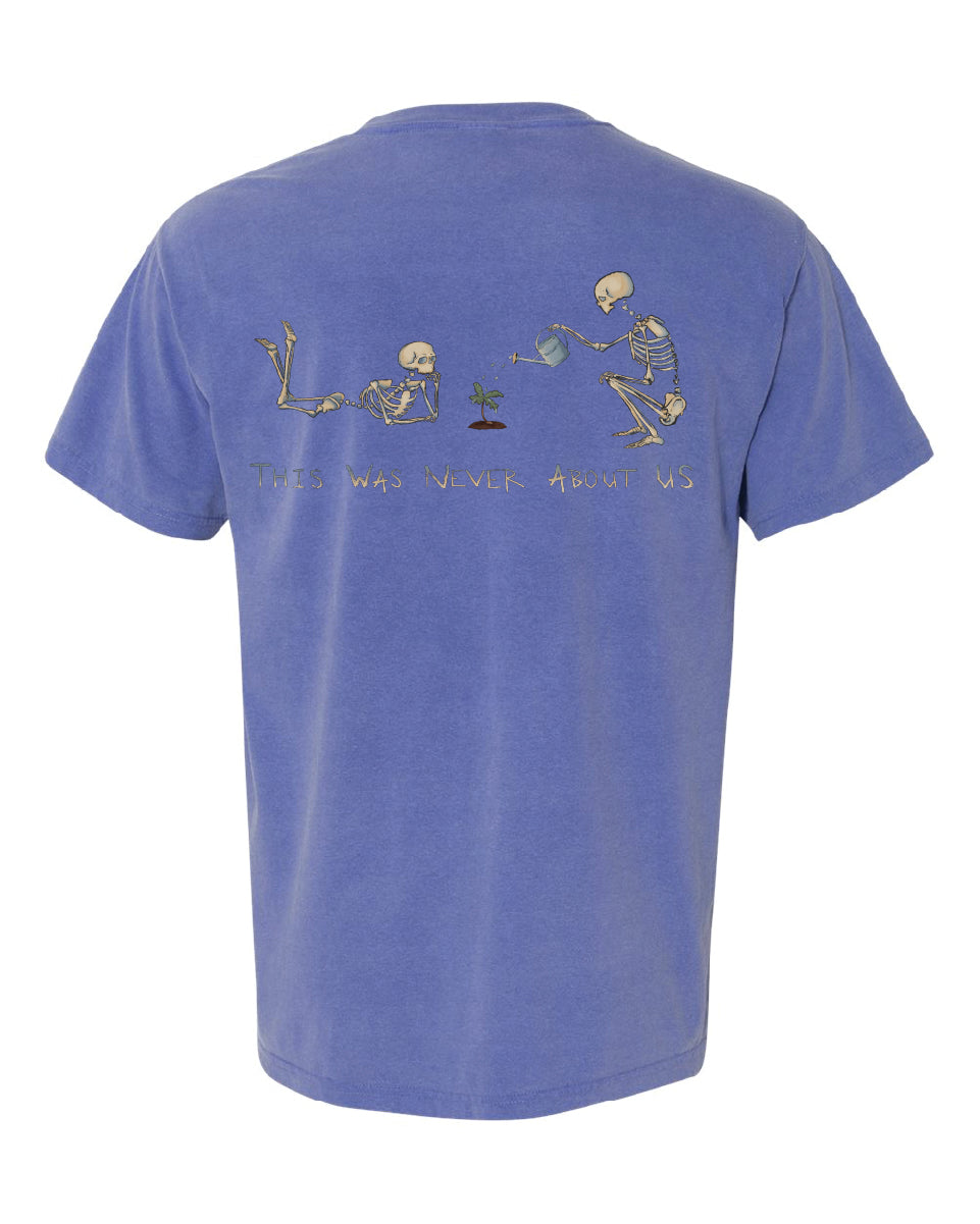This Was Never About Us Tee